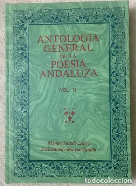 Libros de segunda mano: ATOLOG&Iacute;A GENERAL DE LA POES&Iacute;A ANDALUZA - Vol. II - Siglos XVI y XVII