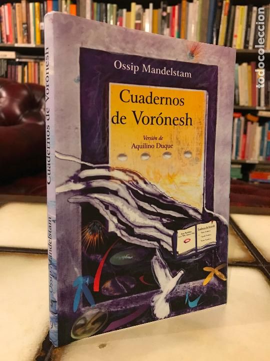 Libros de segunda mano: Cuadernos de Vor&oacute;nesh. Ossip Mandelstam. - Foto 1