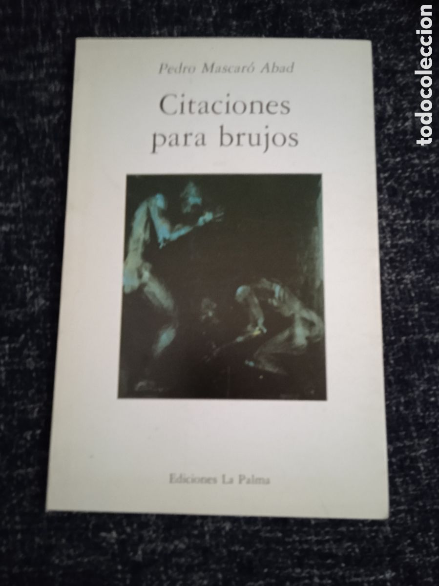 Second hand books: CITACIONES PARA BRUJOS / PEDRO MASCARO ABAD