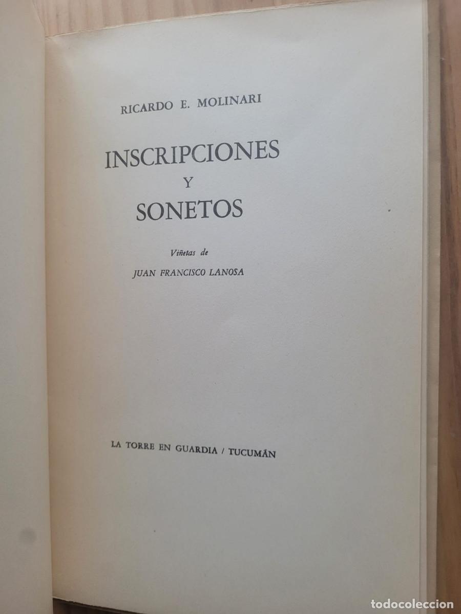 Libros de segunda mano: INSCRIPCIONES Y SONETOS - RICARDO E. MOLINARI - Foto 6