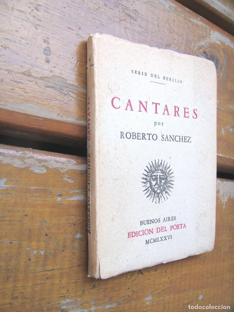Libros de segunda mano: Roberto Sanchez: CANTARES. Mart&iacute;nez Howard - Foto 2