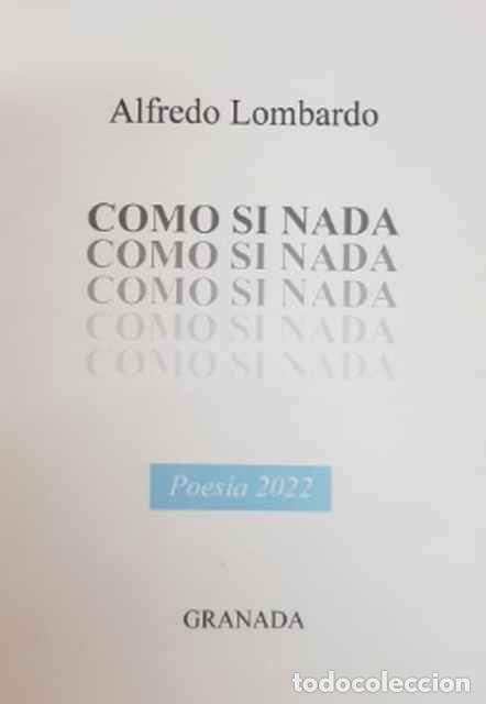 Libros de segunda mano: Como si nada - Alfredo Lombardo - Foto 1