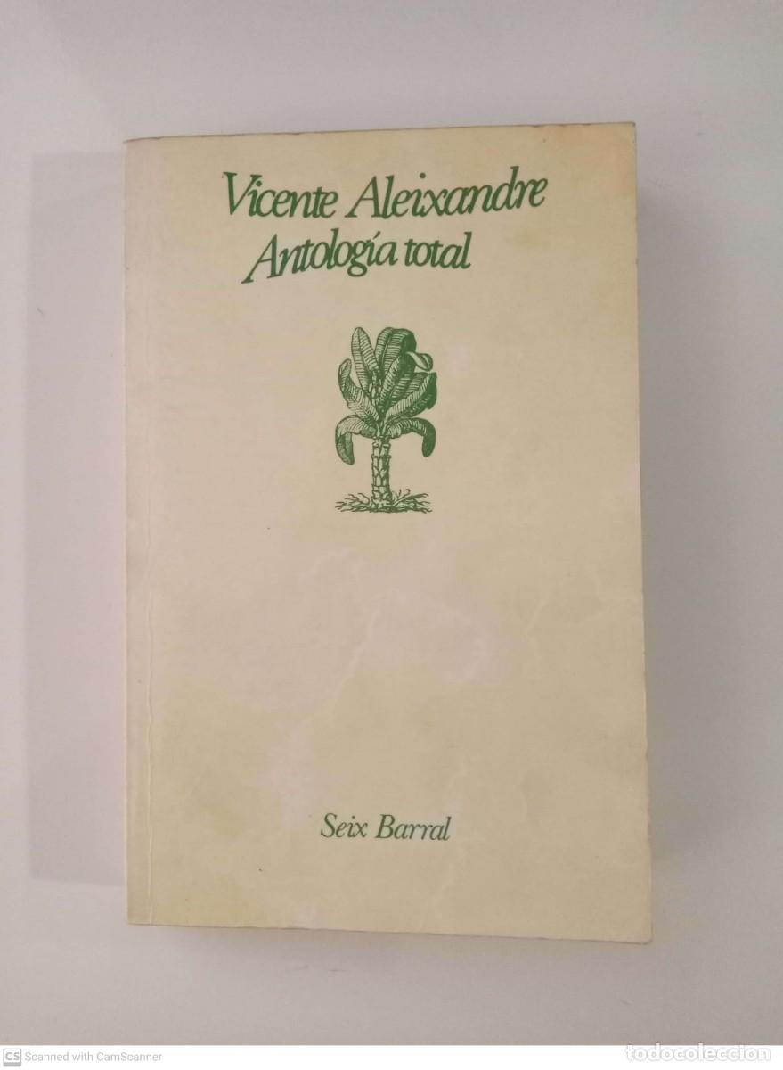 Libros de segunda mano: Antolog&iacute;a total [Vicente Aleixandre] - Foto 1