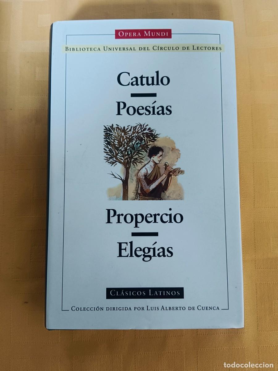 Libros de segunda mano: POESIAS - ELEGIAS - Catulo - Propercio - Foto 1