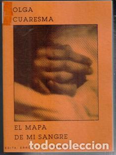 Libros de segunda mano: El mapa de mi sangre. Olga Cuaresma - Foto 1