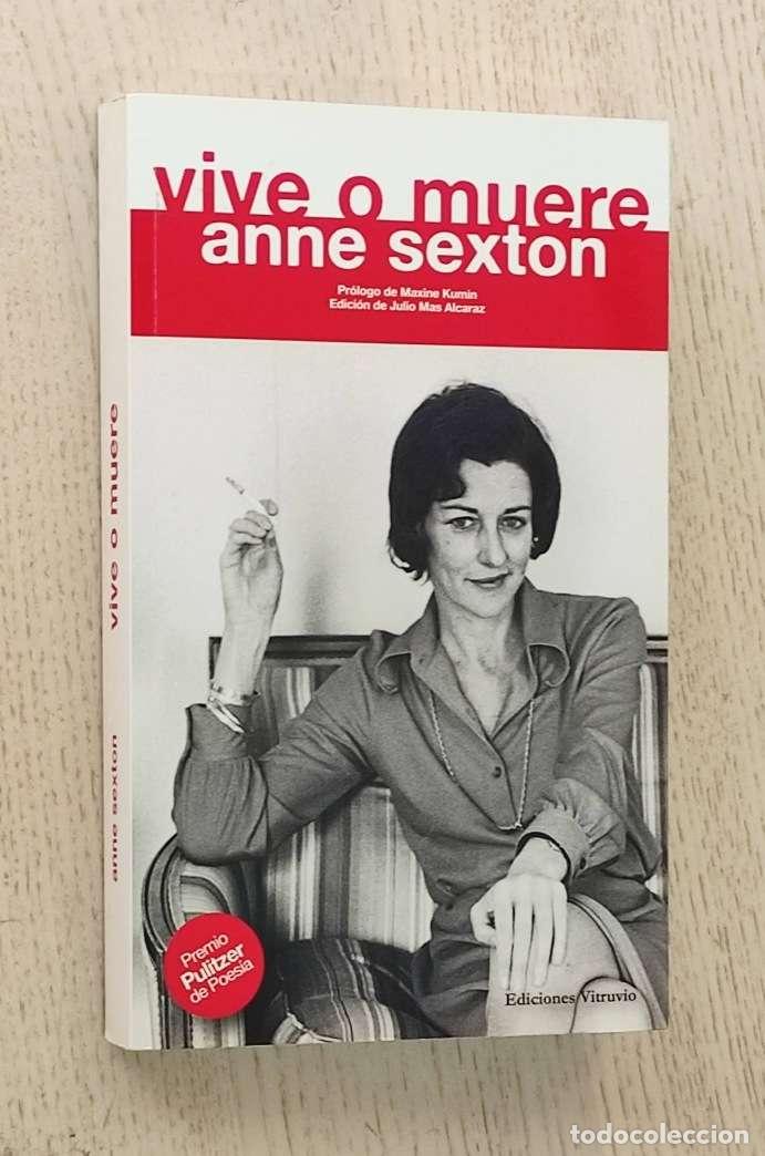 Libros de segunda mano: VIVE O MUERE - SEXTON, Anne - Foto 1