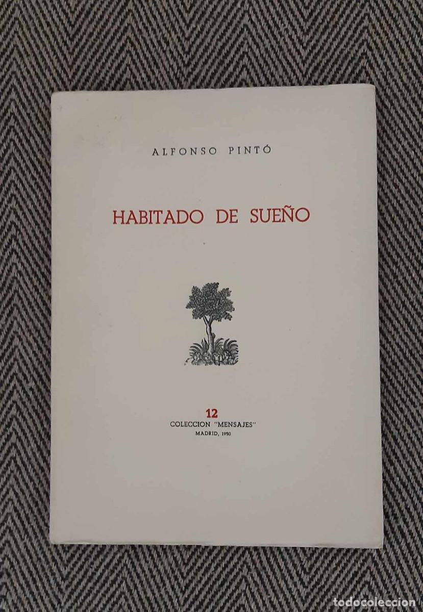 Libros de segunda mano: ALFONSO PINTO HABITADO DE SUE&Ntilde;O - Foto 1