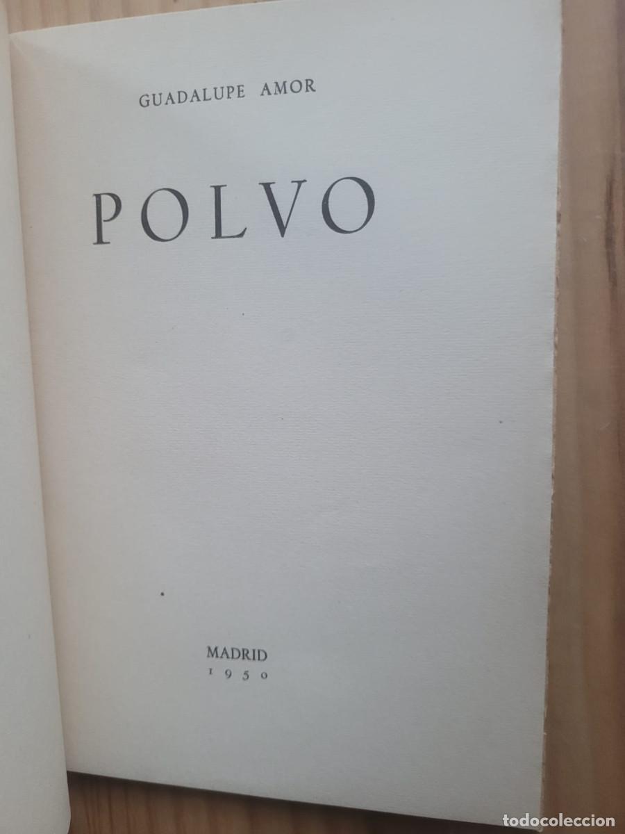 Libros de segunda mano: POLVO - GUADALUPE AMOR - Foto 4