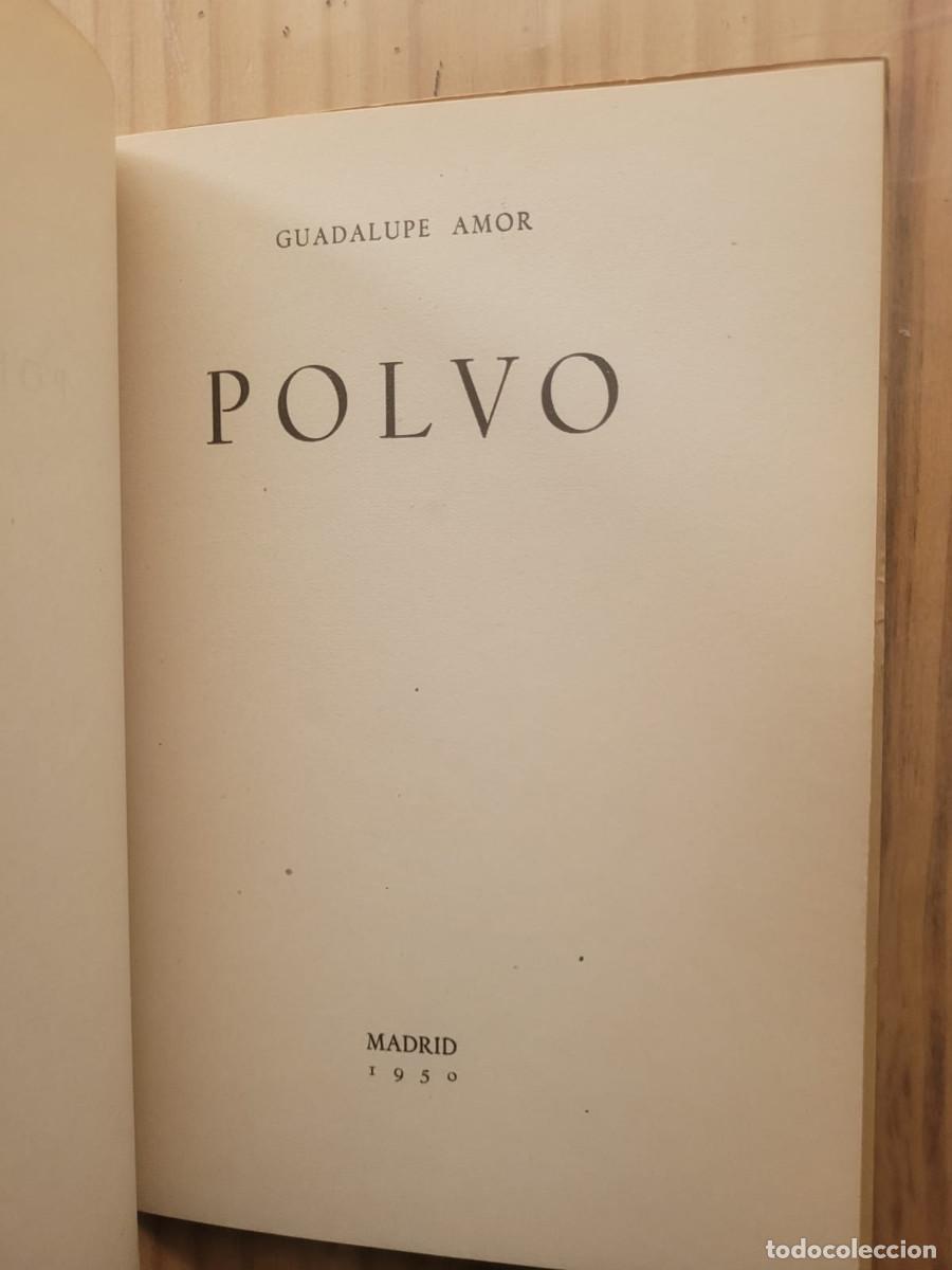 Libros de segunda mano: POLVO - GUADALUPE AMOR - Foto 2