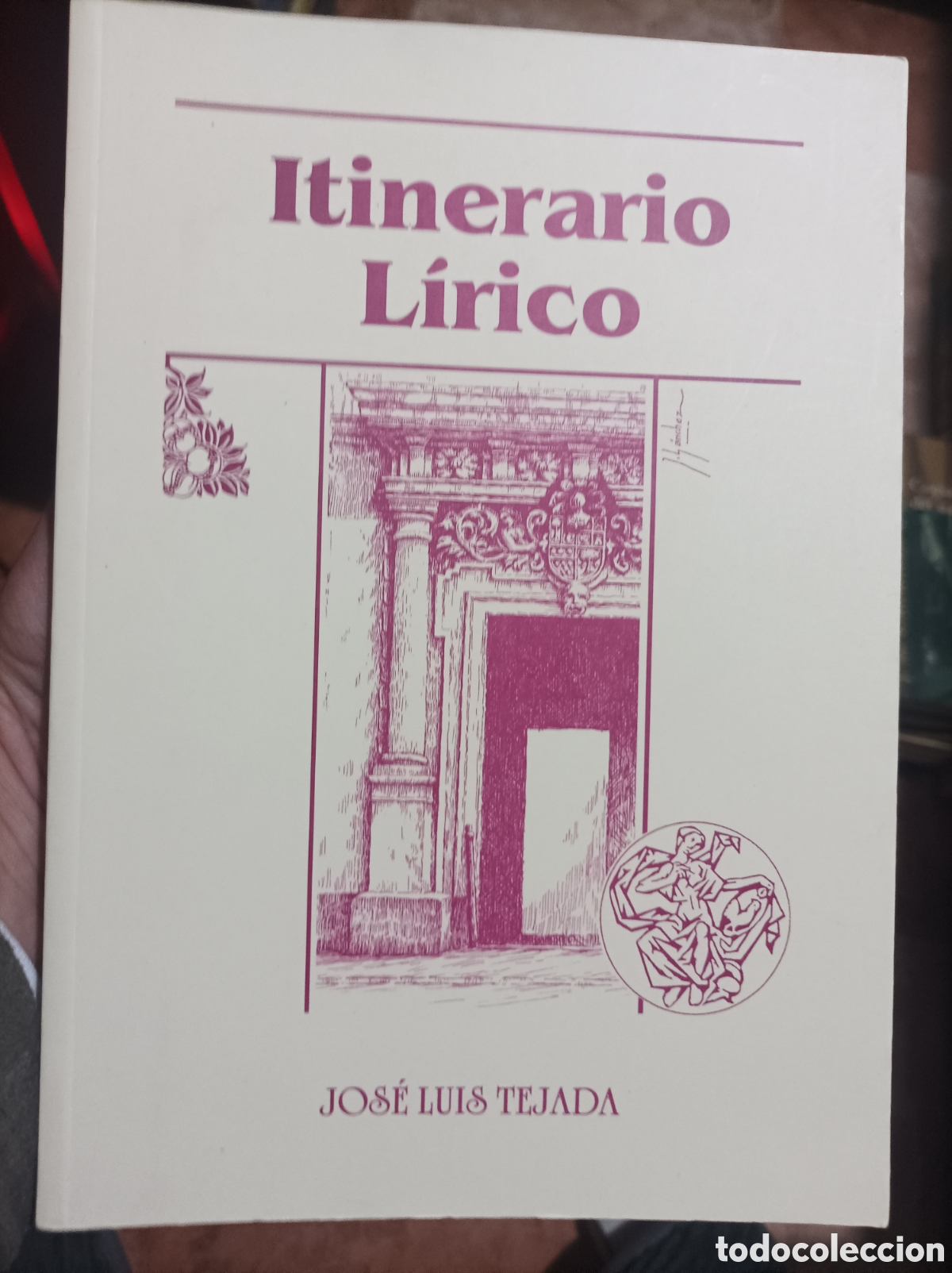 Libros de segunda mano: Itinerario l&iacute;rico de el puerto Jos&eacute; Luis Tejada-cadiz