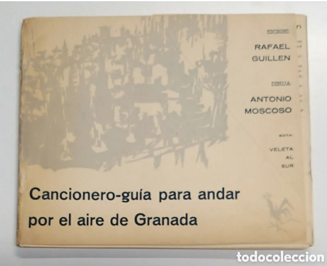 Libros de segunda mano: CANCIONERO-GUIA PARA ANDAR POR EL AIRE DE GRANADA. 1962. RAFAEL GUILLEN