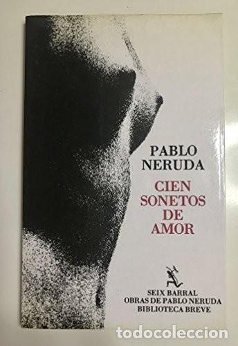 Libros de segunda mano: Cien sonetos de amor. Pablo Neruda - Foto 1