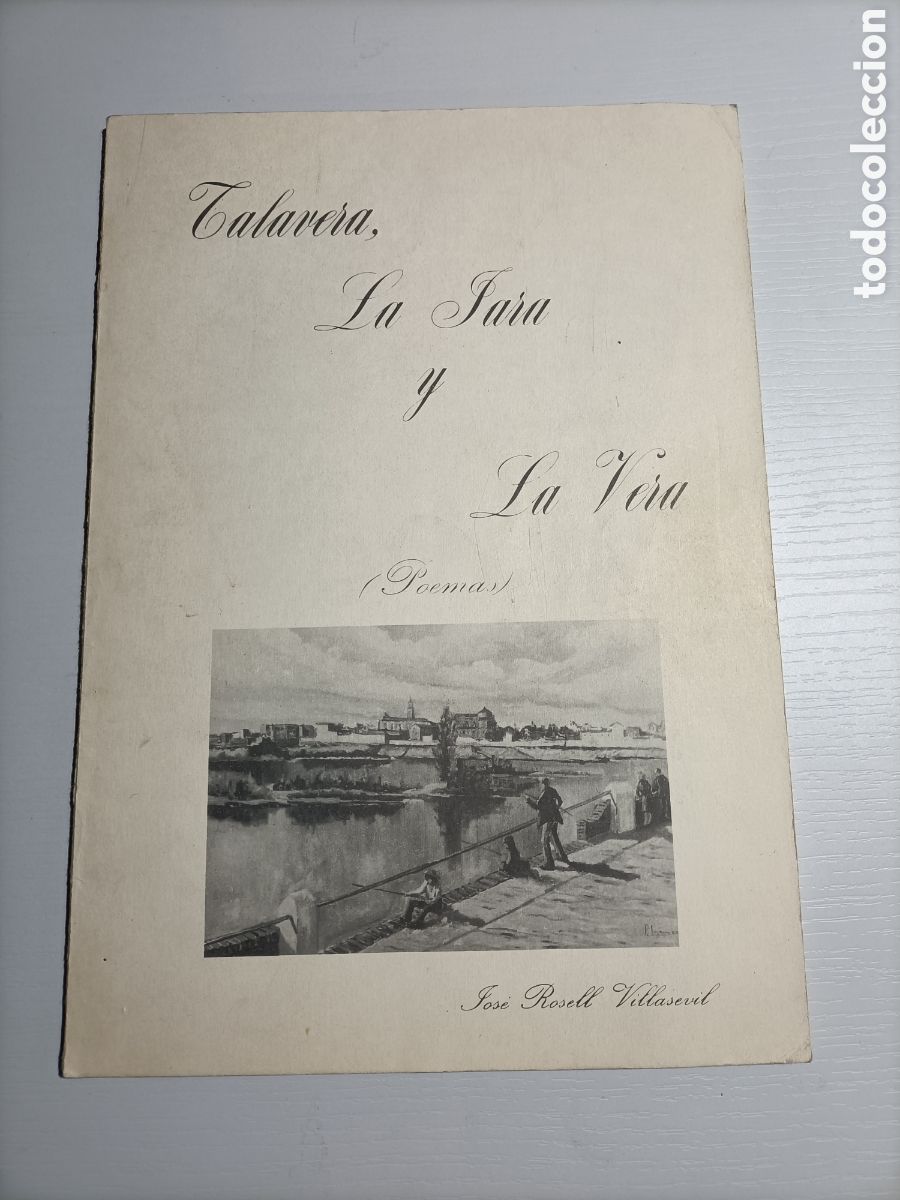 Libros de segunda mano: Talavera, La Jara y La Vera. Poemas Jos&eacute; Rosell Villasevil
