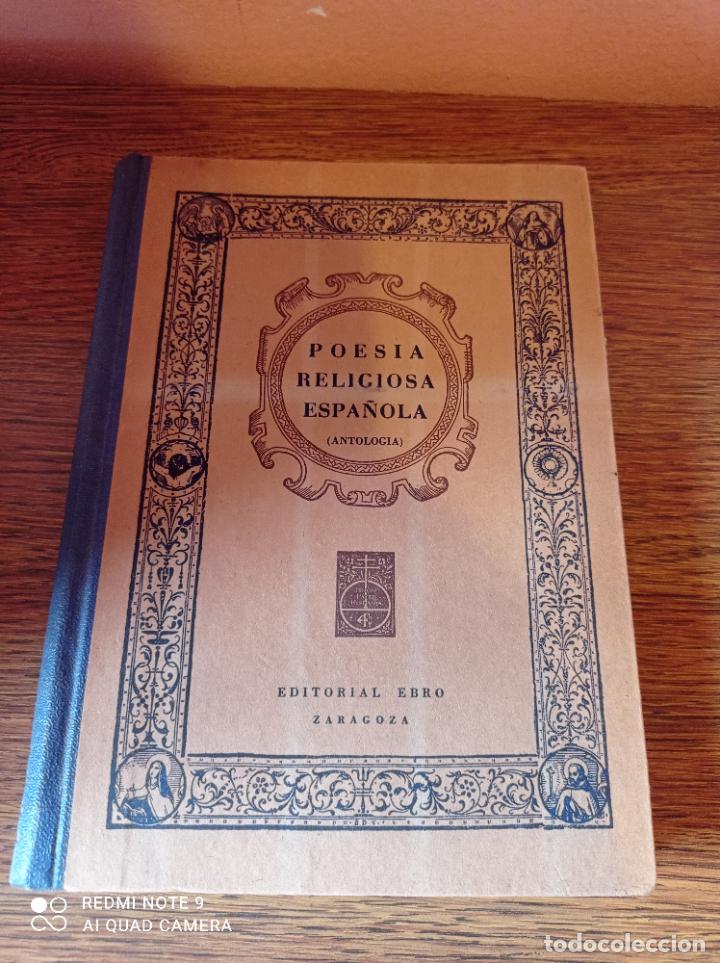 Livres d'occasion: Poes&iacute;a Religiosa Espa&ntilde;ola ( antolog&iacute;a)
