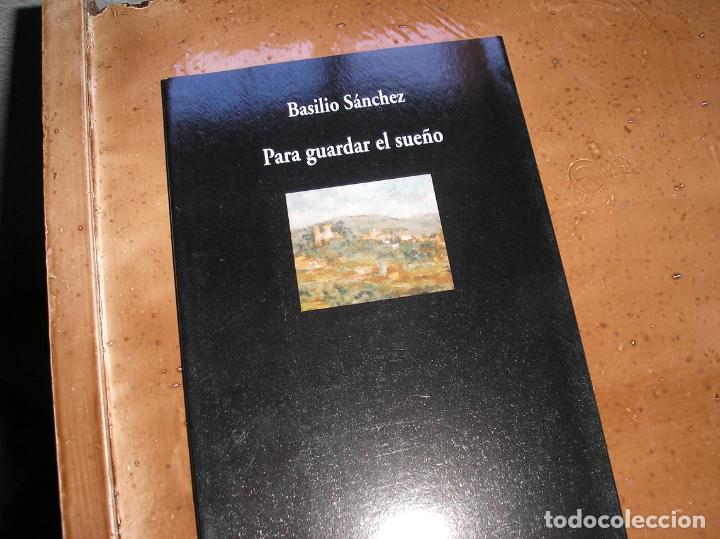 Libros de segunda mano: Para guardar el sue&ntilde;o.- Basilio Sanchez - Foto 1