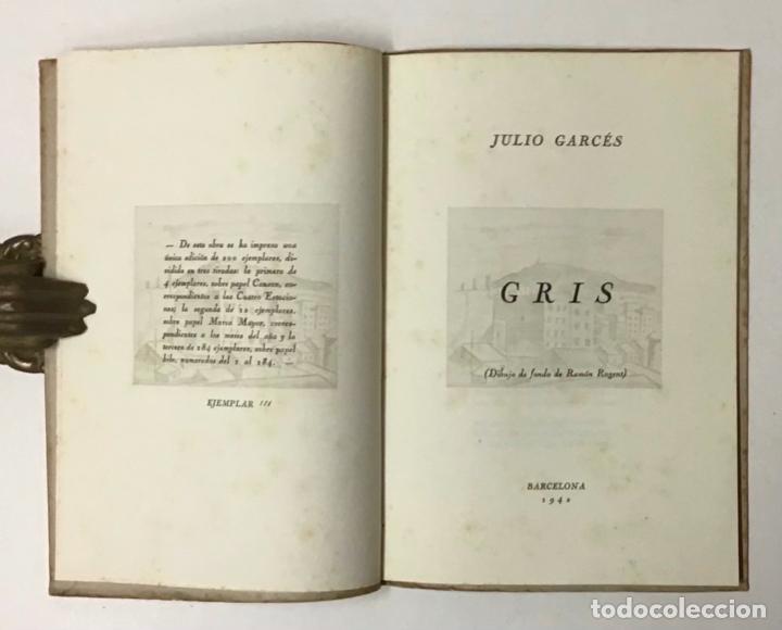 Libros de segunda mano: GRIS. - GARC&Eacute;S, Julio. - Foto 2
