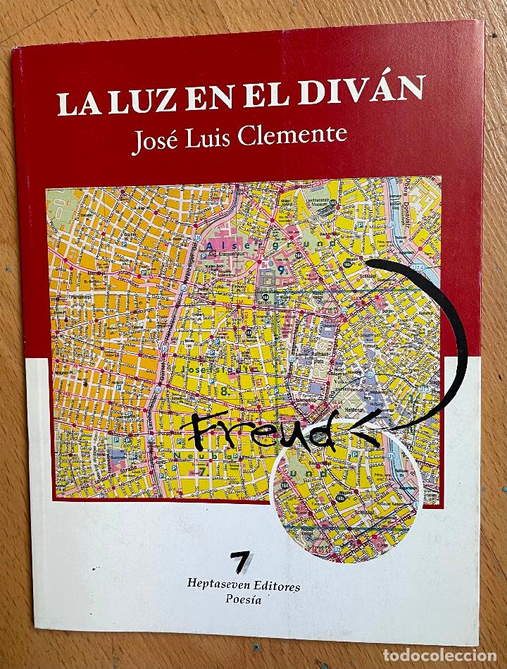 Libros de segunda mano: LA LUZ EN EL DIVAN, Jose Luis Clemente - Foto 1