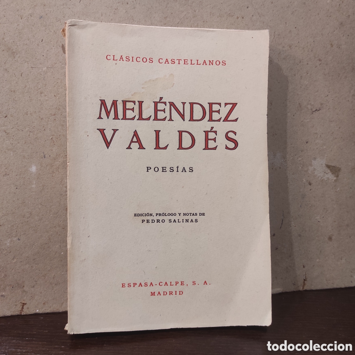 Libros de segunda mano: MELENDES VALDES, POESIAS, ED ESPASA-CALPE 1965