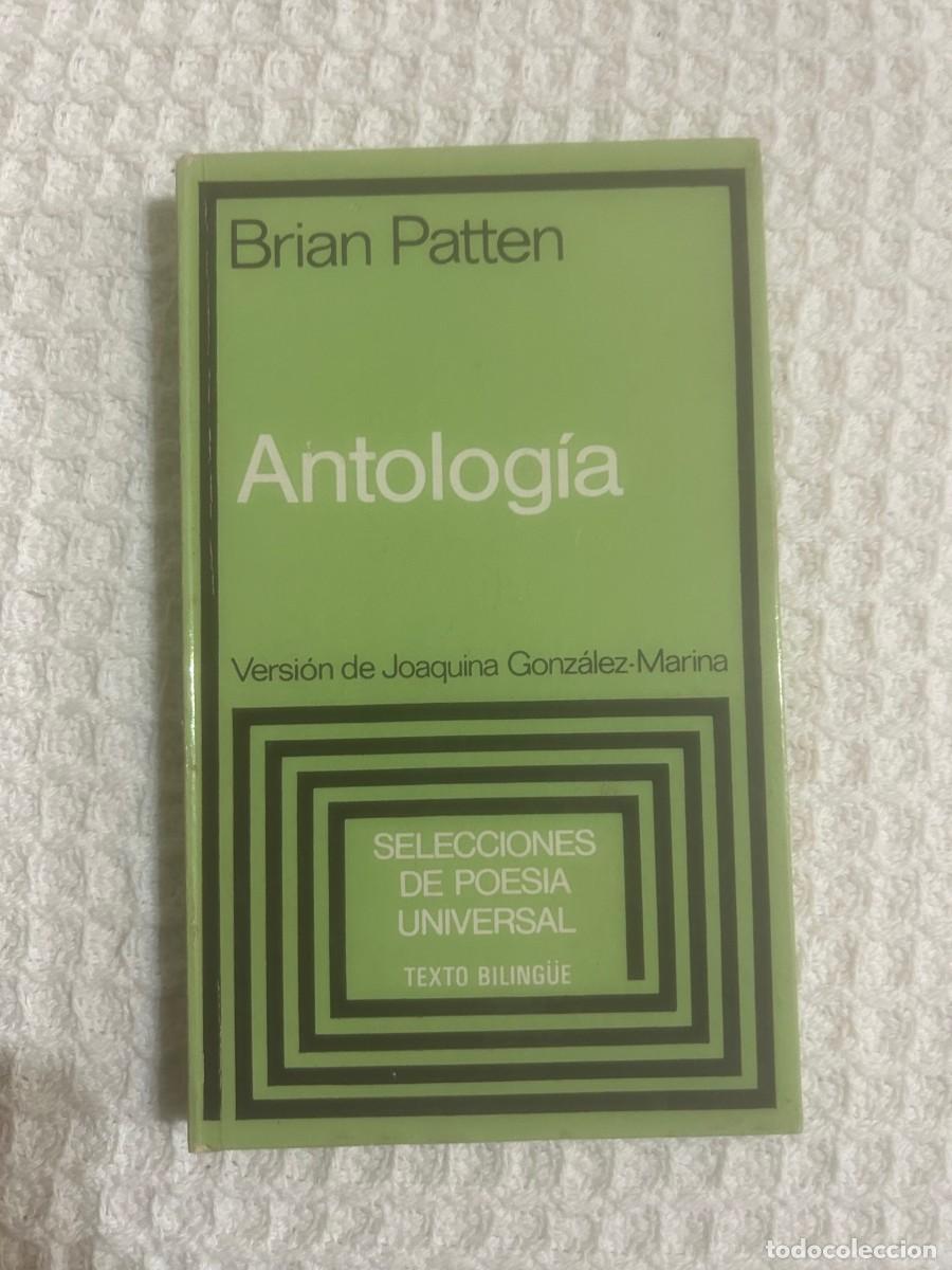 Libros de segunda mano: ANTOLOGIA. BRIAN PATTEN. TEXTO BILINGUE. - Foto 1