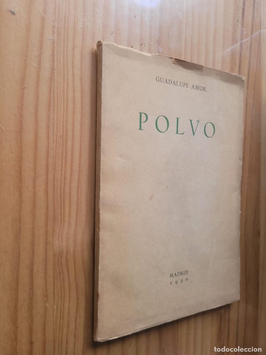 Libros de segunda mano: POLVO - GUADALUPE AMOR - Foto 2
