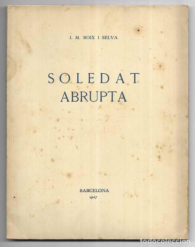 Gebrauchte B&uuml;cher: Soledat Abrupta poesia 1937