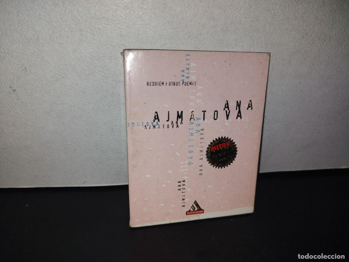 Second hand books: 129- R&Eacute;QUIEM Y OTROS POEMAS - ANA AJM&Aacute;TOVA