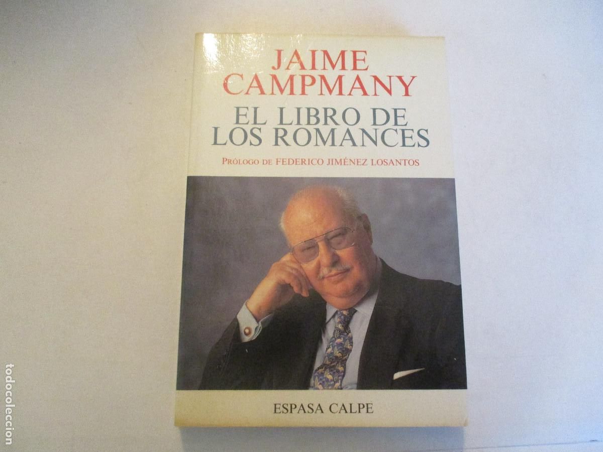 Libros de segunda mano: JAIME CAMPMANY El libro de los romances W25127 - Foto 1