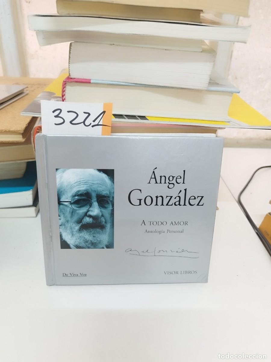 Libros de segunda mano: Visor libros. De viva voz. &Aacute;ngle Gonz&aacute;lez. A todo amor. - Foto 1