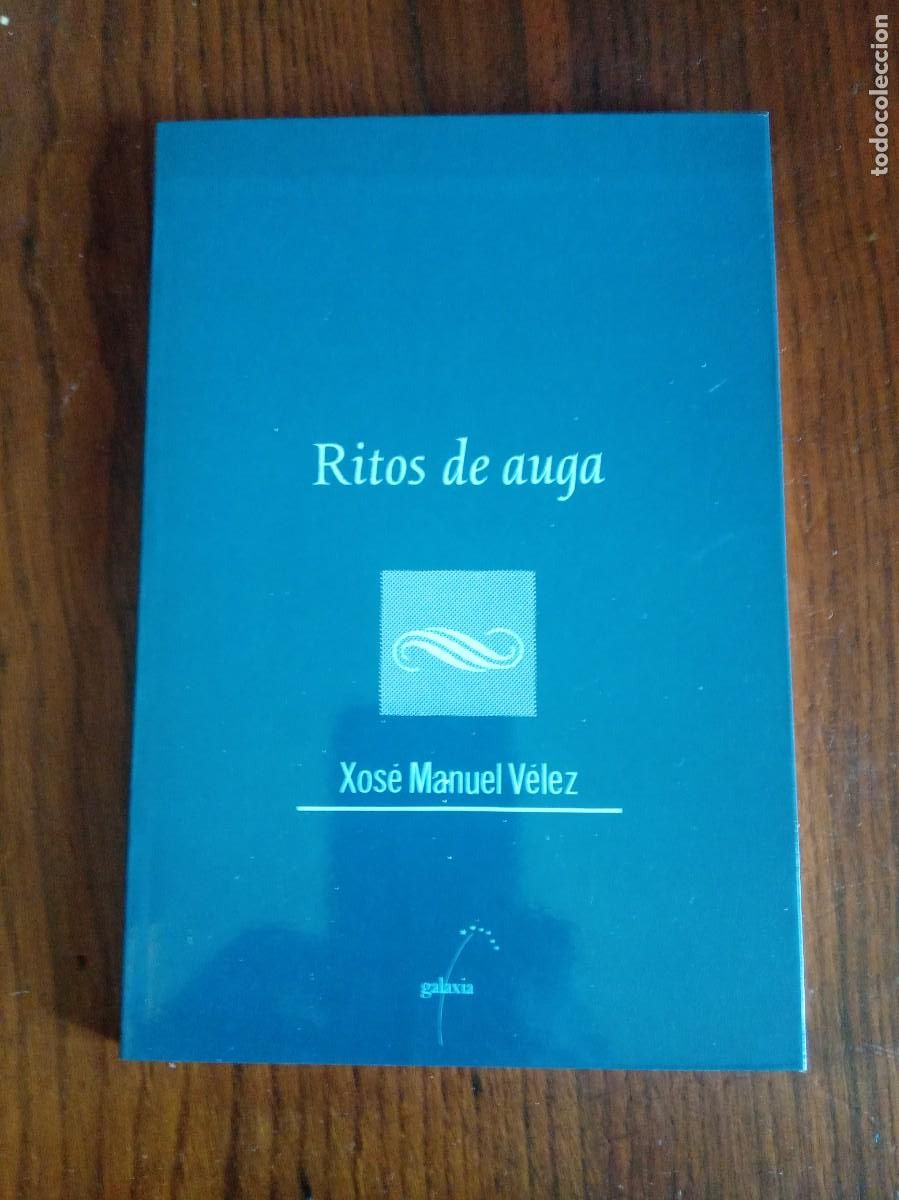 Libros de segunda mano: Ritos de auga.- Xos&eacute; Manuel Velez. - Foto 1