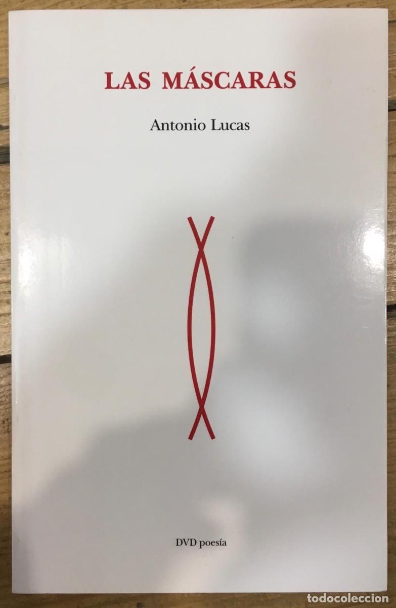 Libros de segunda mano: Las M&aacute;scaras, de Antonio Lucas - Foto 1