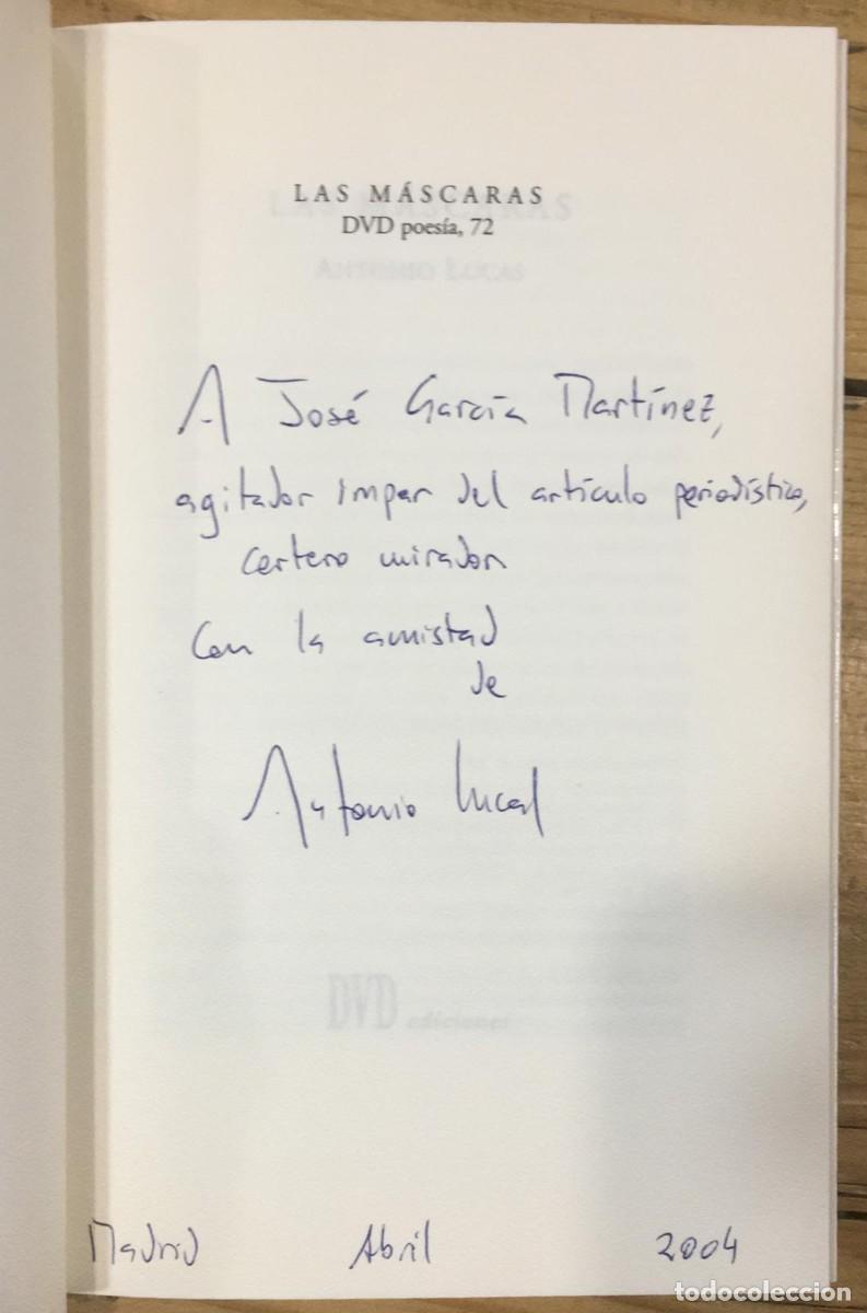 Libros de segunda mano: Las M&aacute;scaras, de Antonio Lucas - Foto 4
