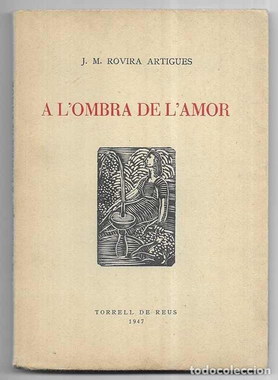 Libri di seconda mano: A L'Ombra de L'Amor
