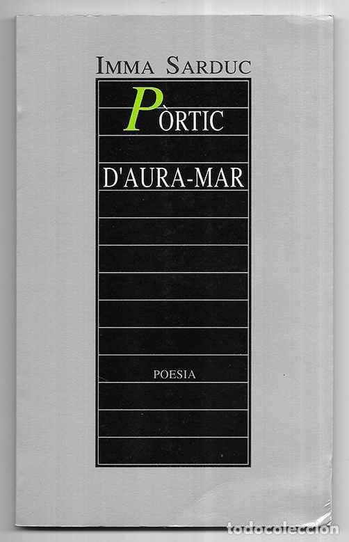 Livres d'occasion: P&ograve;rtic D'Aura-Mar poesia