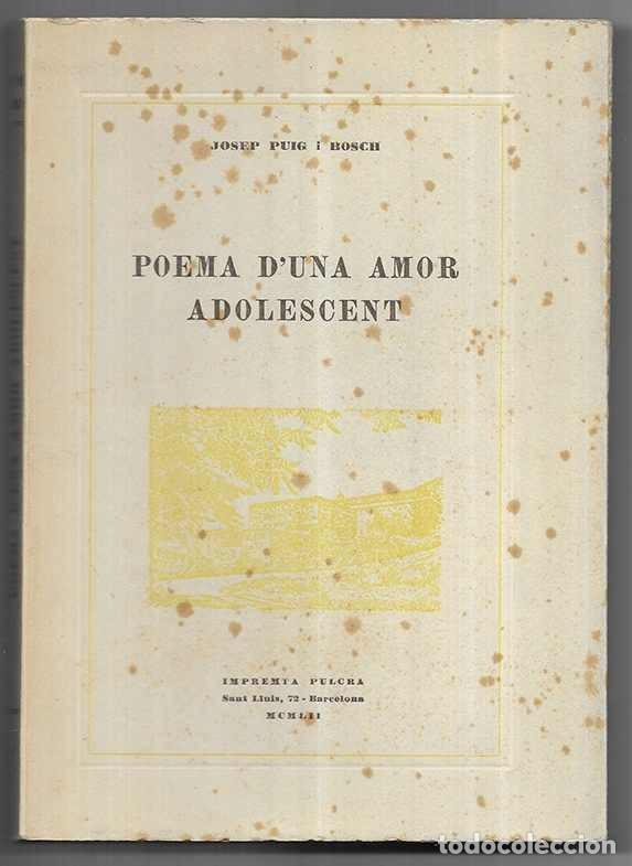 Livres d'occasion: Poema d'Una Amor Adolescent 1852-1952