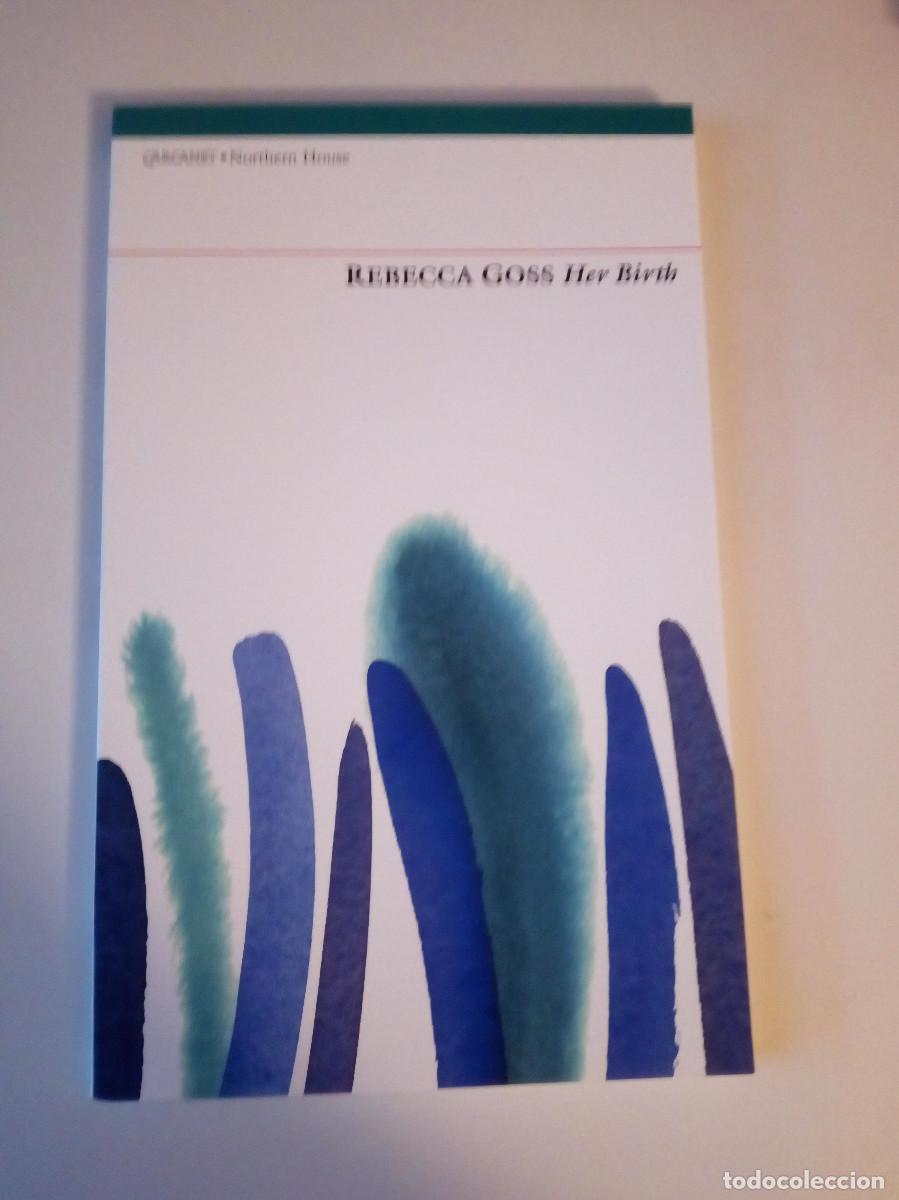 Second hand books: Her Birth (Rebecca Goss)