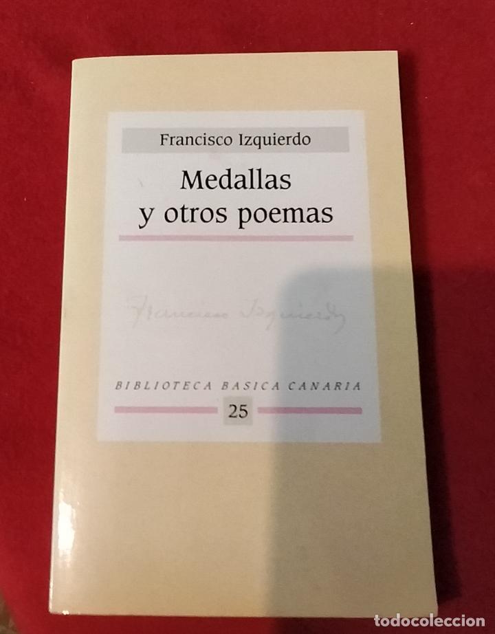 Libros de segunda mano: MEDALLAS Y OTROS POEMAS. - IZQUIERDO Francisco.
