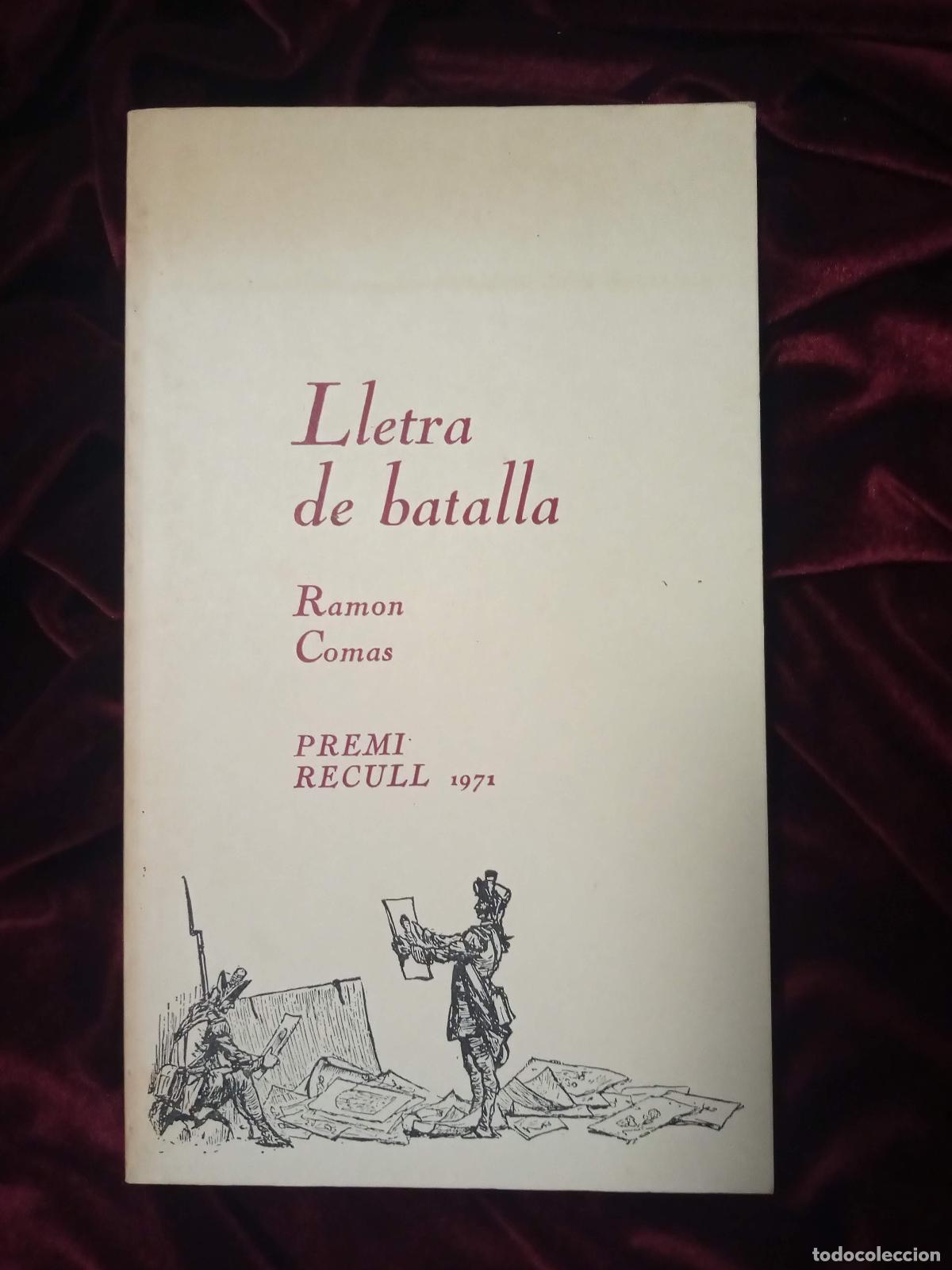 Libros de segunda mano: LLETRA DE BATALLA. Ramon Comas. 1971 - Foto 1