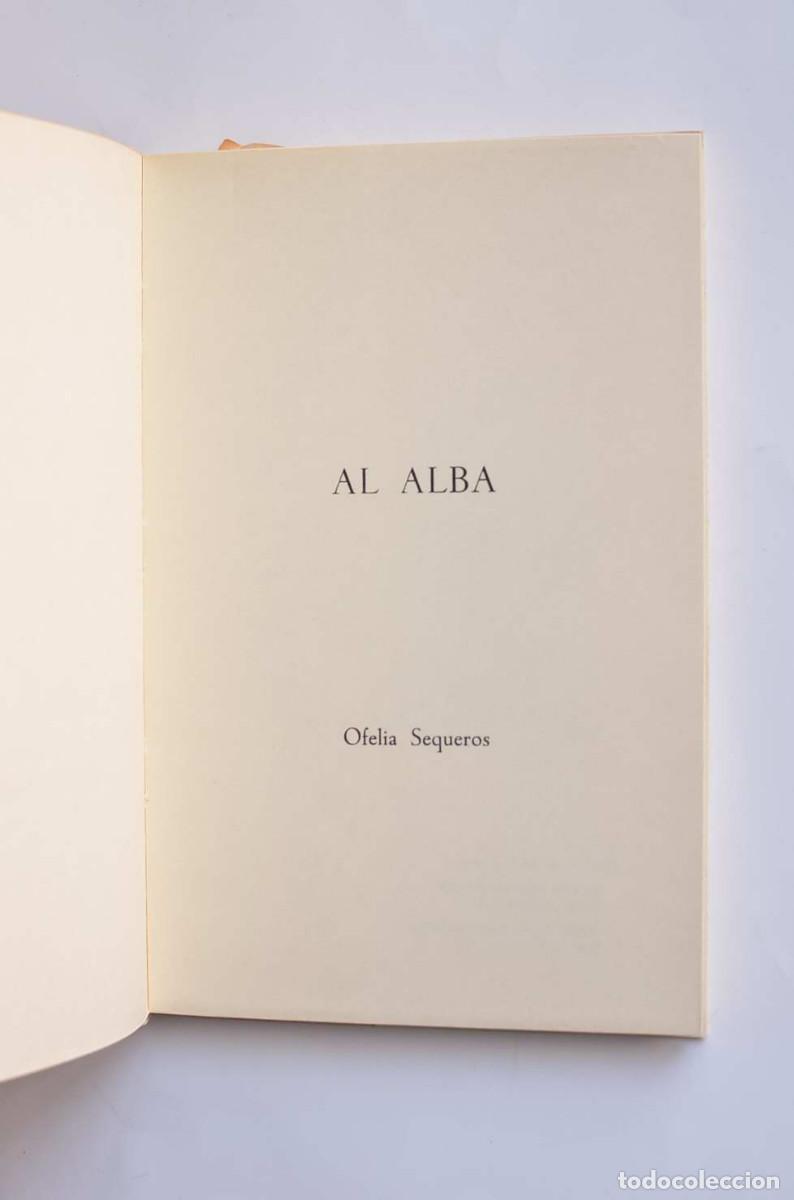 Libros de segunda mano: Al alba - SEQUEROS, Ofelia - Foto 2