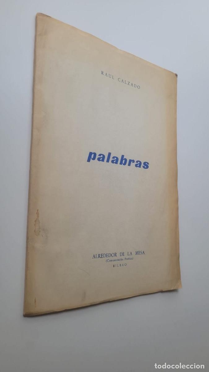 Libros de segunda mano: PALABRAS - RA&Uacute;L CALZADO - Foto 1