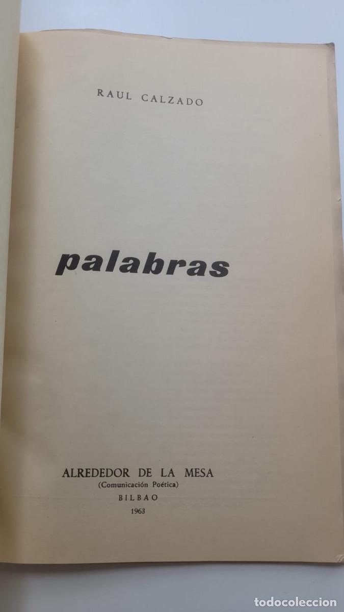 Libros de segunda mano: PALABRAS - RA&Uacute;L CALZADO - Foto 2