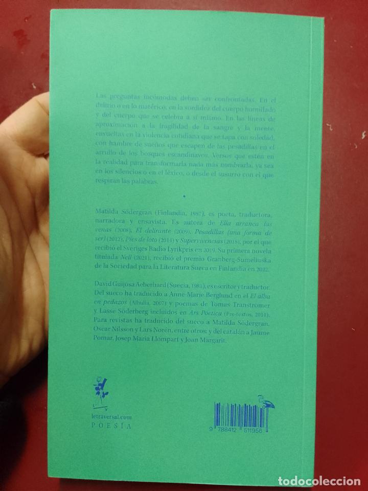 Libros de segunda mano: Matilda S&ouml;dergran: Los delirantes (Letraversal. 2022) - Foto 2