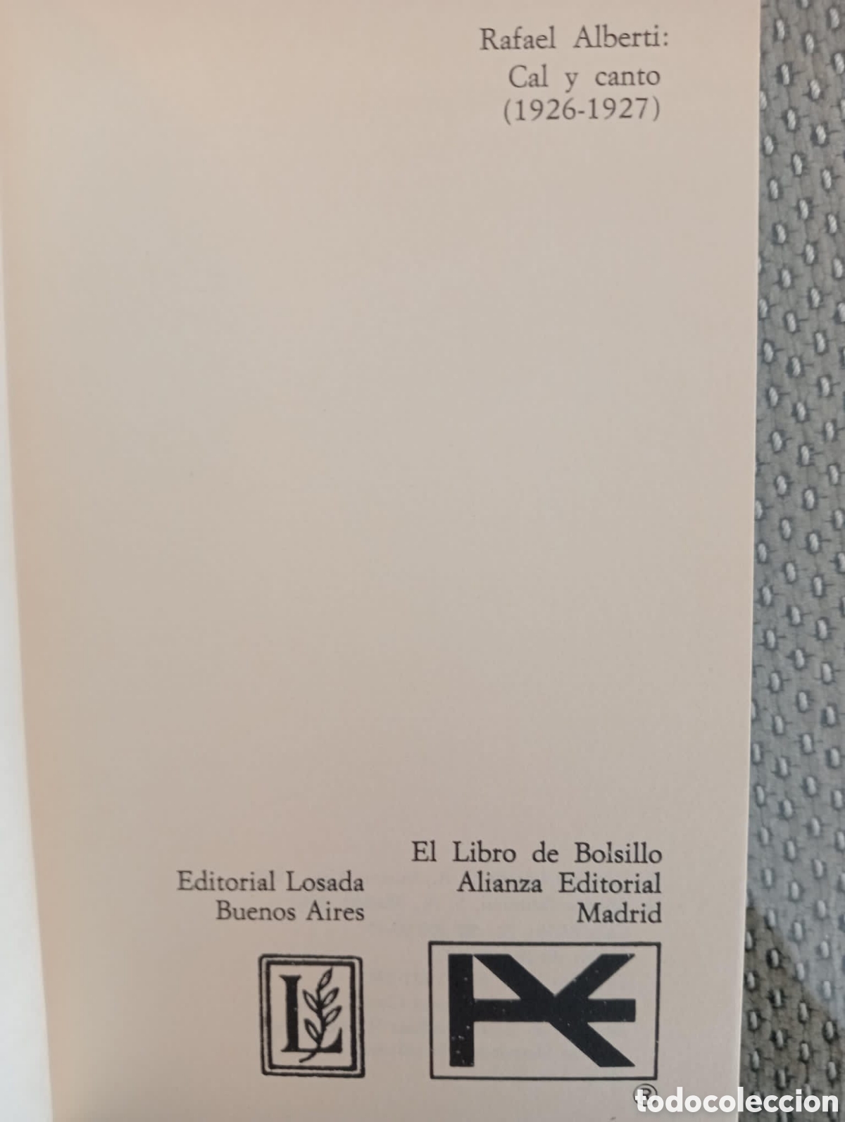 Libros de segunda mano: CAL Y CANTO / RAFAEL ALBERTI - Foto 2