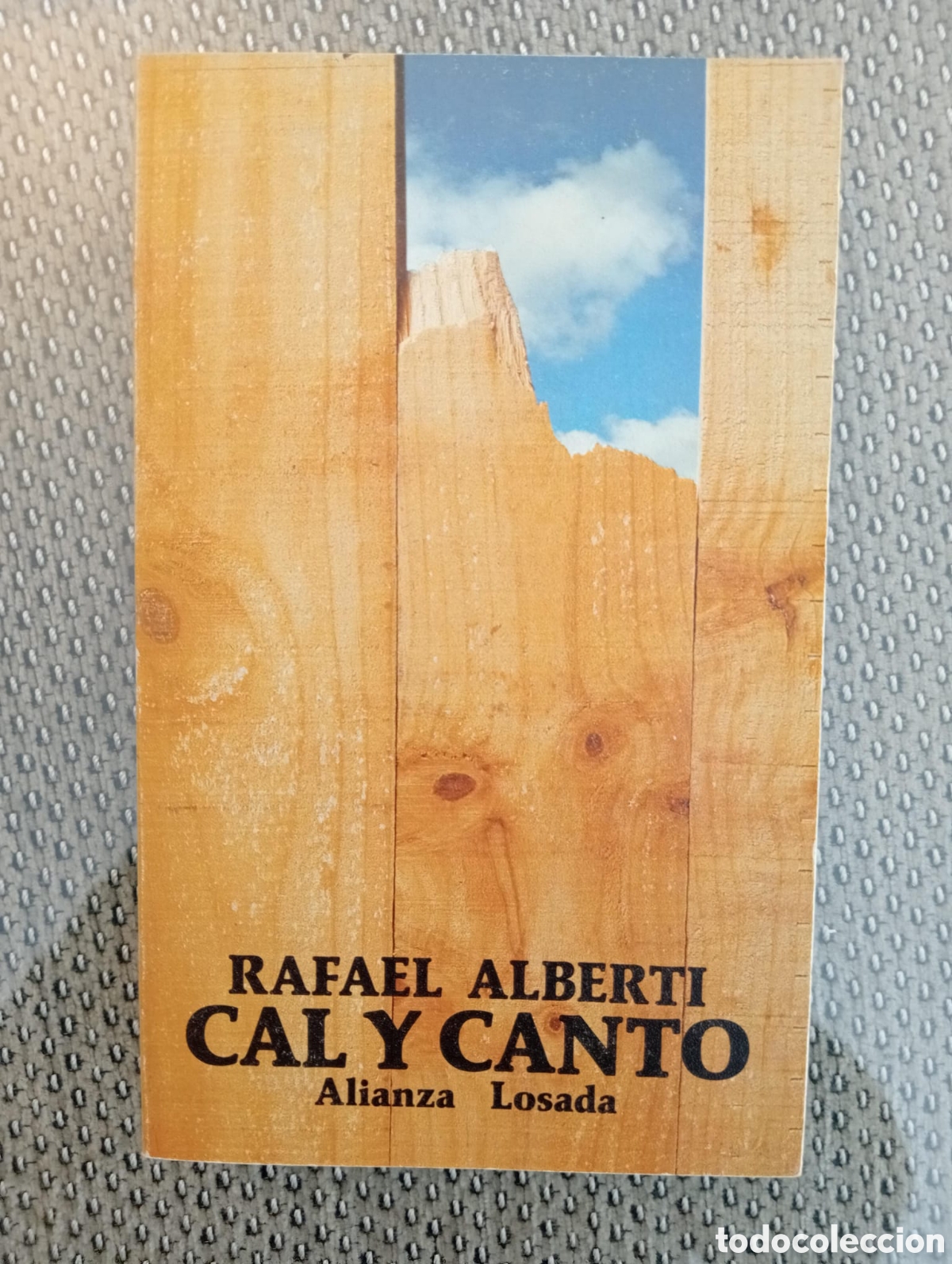 Libros de segunda mano: CAL Y CANTO / RAFAEL ALBERTI - Foto 1