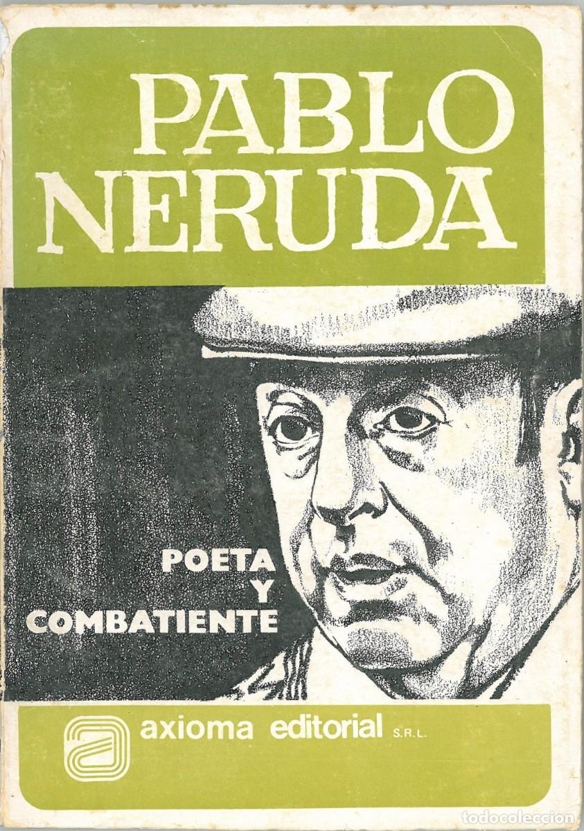 Libros de segunda mano: Pablo Neruda. Poeta y combatiente - Tkachenko, Vladimir - Foto 1