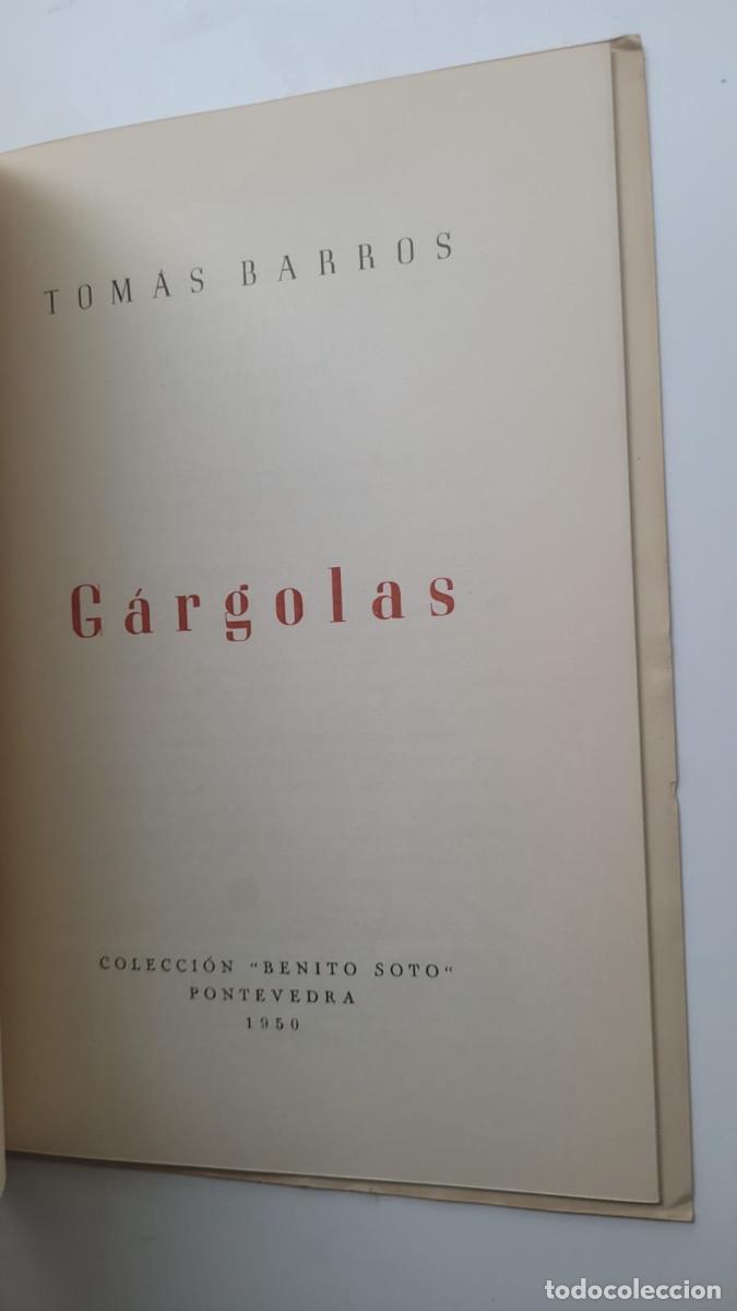 Libros de segunda mano: G&Aacute;RGOLAS - TOM&Aacute;S BARROS (1950) - Foto 3