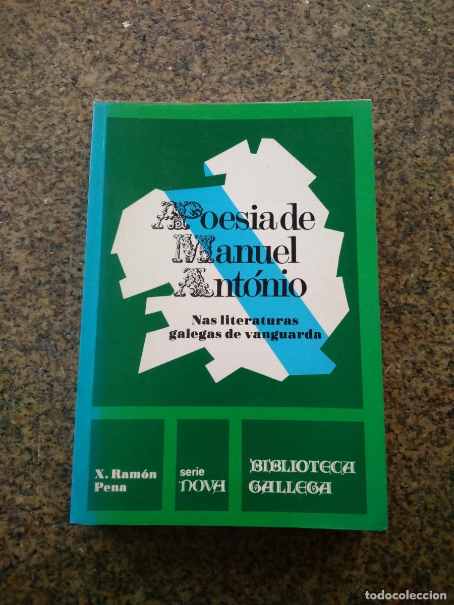 Second hand books: POESIA DE MANUEL ANTONIO NAS LITERATURAS GALEGAS DE VANGUARDA -- 1979 --