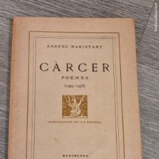 Libros de segunda mano: ANDREU MARISTANY - CARCER.POEMES (1933-1935) - PUB.LA REVISTA 1931