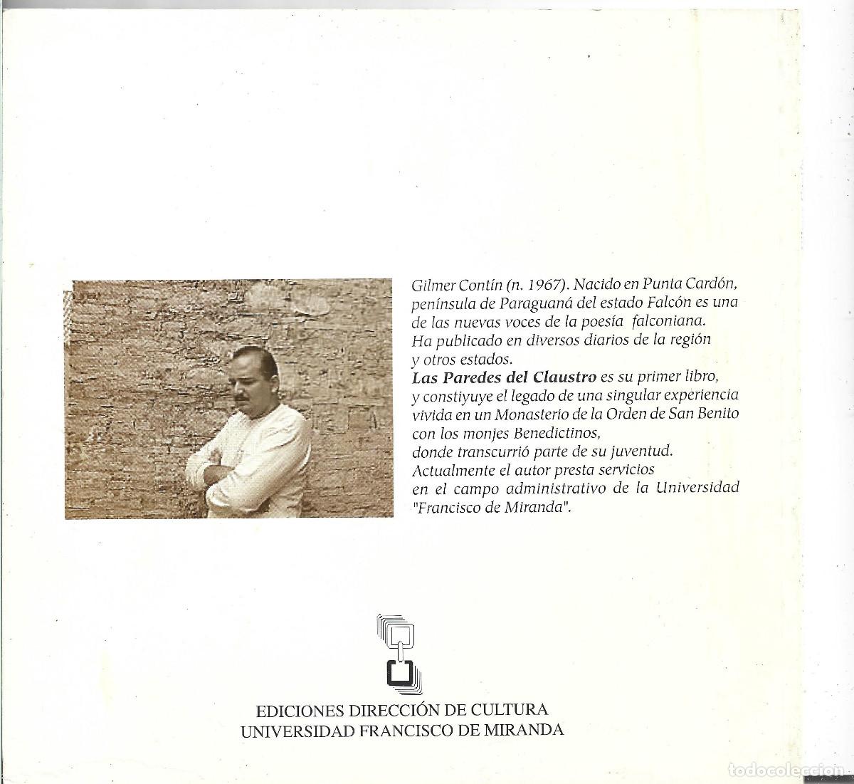 Libros de segunda mano: LAS PAREDES DEL CLAUSTRO. GILMER CONT&Iacute;N - Foto 2