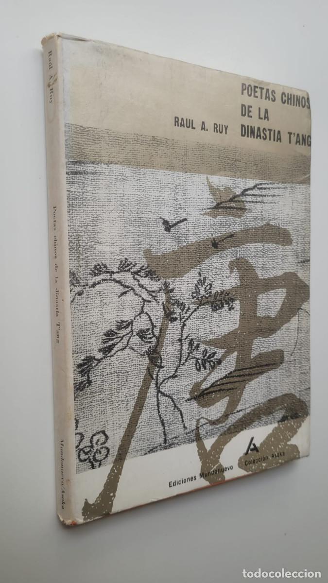 Livres d'occasion: POETAS CHINOS DE LA DINAST&Iacute;A T'ANG (1618-906) - RA&Uacute;L A. RUY (1961)