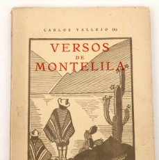 Libros de segunda mano: CARLOS VALLEJO - VERSOS DE MONTELILA - 1943 - DEDICATORIA AUTOGRAFA A DANIEL DEVOTO